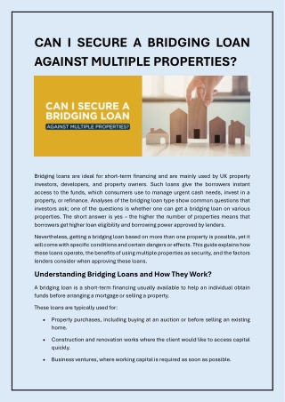 CAN I SECURE A BRIDGING LOAN AGAINST MULTIPLE PROPERTIES