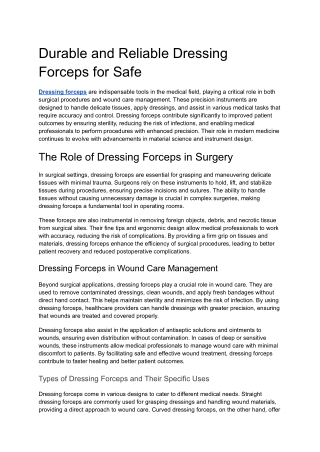 Durable and Reliable Dressing Forceps for Safe