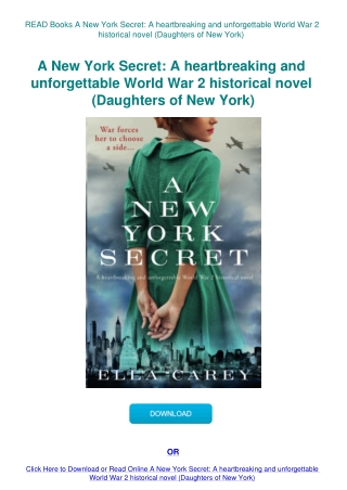 READ Books A New York Secret A heartbreaking and unforgettable World War 2 historical novel (Daughte