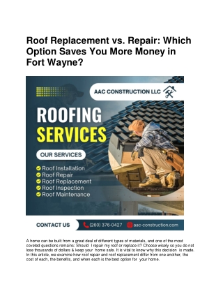 Roof Replacement vs. Repair_ Which Option Saves You More Money in Fort Wayne_