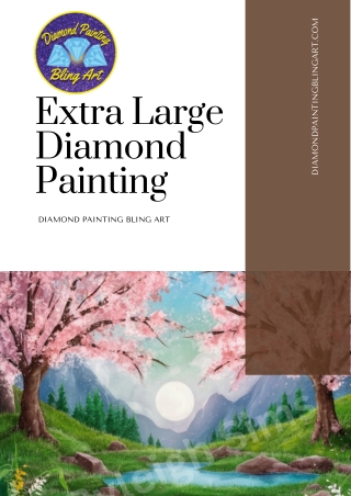 Explore Extra Large Diamond Painting Kits at Diamond Painting Bling Art