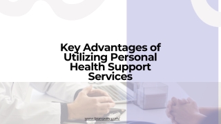 Key Advantages of Utilizing Personal Health Support Services
