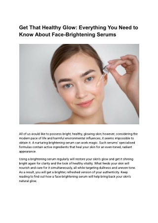 Get That Healthy Glow_ Everything You Need to Know About Face-Brightening Serums