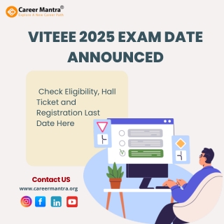 VITEEE 2025 Exam Date Announced, Check Eligibility, Hall Ticket and Registratio