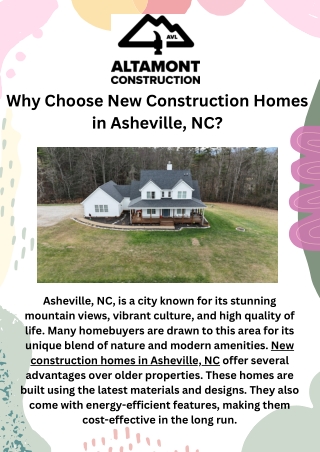 Explore New Construction Homes in Asheville, NC – Modern Designs, Quality Craftsmanship & Stunning Mountain Views