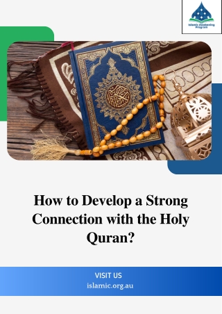 How to Develop a Strong Connection with the Holy Quran?
