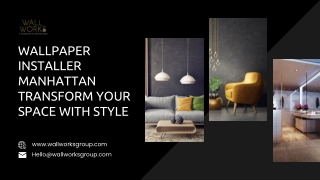 Wallpaper Installer Manhattan – Transform Your Space with Style