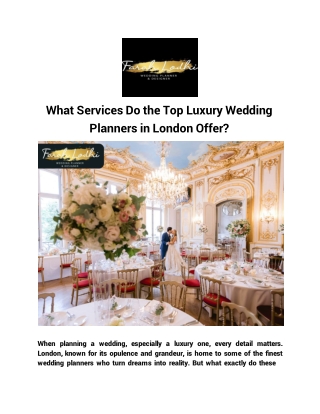 What Services Do the Top Luxury Wedding Planners in London Offer