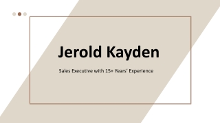 Jerold Kayden - An Adaptive Genius From Boston, MA