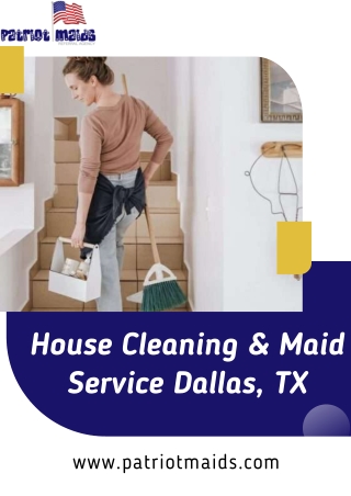 House Cleaning & Maid Service Dallas, TX