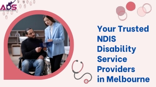 Your Trusted NDIS Disability Services Providers in Melbourne