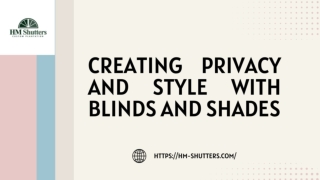 Creating Privacy and Style with Blinds and Shades