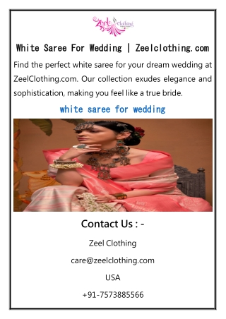 White Saree For Wedding  Zeelclothing
