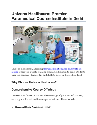 Unizona Healthcare Premier Paramedical Course Institute in Delhi