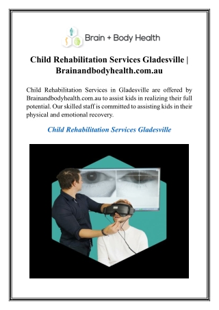 Child Rehabilitation Services Gladesville  Brainandbodyhealth.com.au