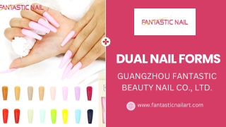 Dual Nail Forms