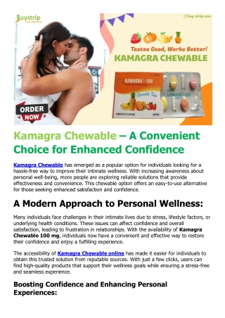 Kamagra Chewable – A Convenient Choice for Enhanced Confidence