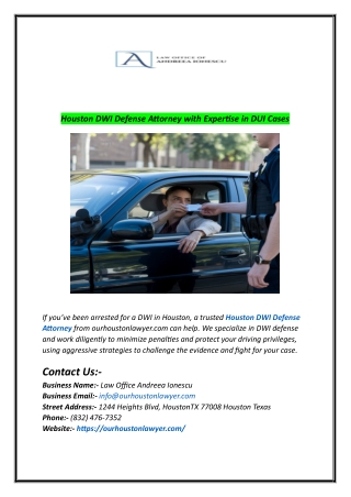 Houston DWI Defense Attorney with Expertise in DUI Cases