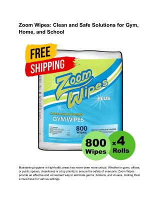 Zoom Wipes_ Clean and Safe Solutions for Gym, Home, and School
