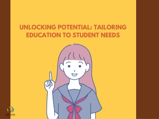 Unlocking Potential Tailoring Education to Student Needs