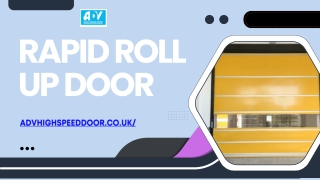 Rapid Roll Up Door