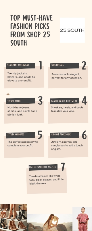 Top Must-Have Fashion Picks from Shop 25 South