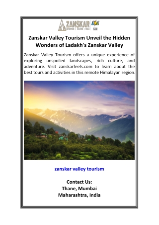 Zanskar Valley Tourism Unveil the Hidden Wonders of Ladakh's Zanskar Valley