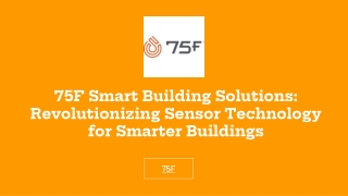 Temperature and Humidity Sensors - 75F