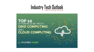 Top 10 Differences Between Grid Computing And Cloud Computing
