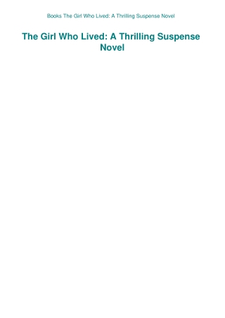 Books The Girl Who Lived A Thrilling Suspense Novel