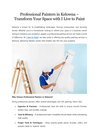 Professional Painters in Kelowna – Transform Your Space with I Live to Paint