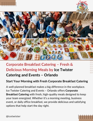 Corporate Breakfast Catering – Fresh & Delicious Morning Meals by Ice Twister Ca