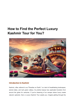 How to Find the Perfect Luxury Kashmir Tour for You