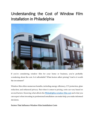Understanding the Cost of Window Film Installation in Philadelphia