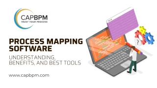 What is Process Mapping Software and Why Does Your Business Need It?