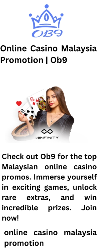 Online Casino Malaysia Promotion  Ob9