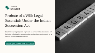 Understanding Probate in India: A Guide to Validating a Will