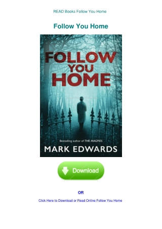 READ Books Follow You Home