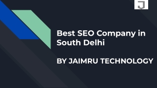 Best SEO Company in South Delhi  BY JAIMRU TECHNOLOGY