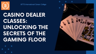 Casino Dealer Classes Unlocking the Secrets of the Gaming Floor