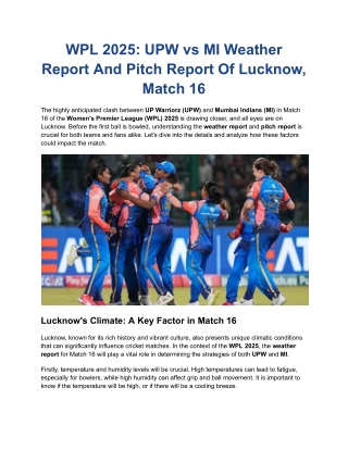 WPL 2025_ UPW vs MI Weather Report And Pitch Report Of Lucknow, Match 16