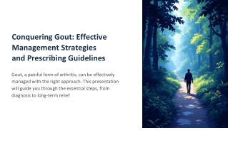Conquering Gout-Effective Management Strategies and Prescribing Guidelines