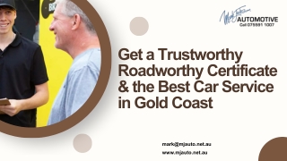 Get a Trustworthy Roadworthy Certificate & the Best Car Service in Gold Coast