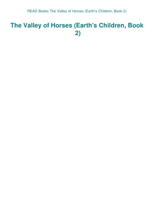 READ Books The Valley of Horses (Earth's Children  Book 2)