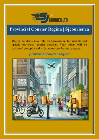 Provincial Courier Regina | Sjcourier.ca