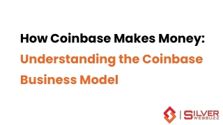 Coinbase Business Model: How Coinbase Makes Money?
