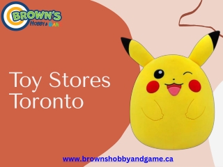Best Toy Stores Toronto Find Fun & Educational Toys