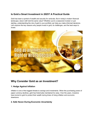 Is Gold a Smart Investment in 2025