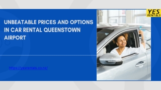 Unbeatable Prices and Options in Car Rental Queenstown Airport