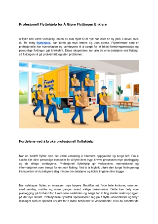 Profesjonell Flyttehjelp for Å Gjøre Flyttingen Enklere